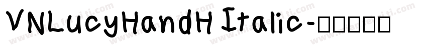 VNLucyHandH Italic字体转换